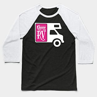 QUEEN OF THE RV Baseball T-Shirt